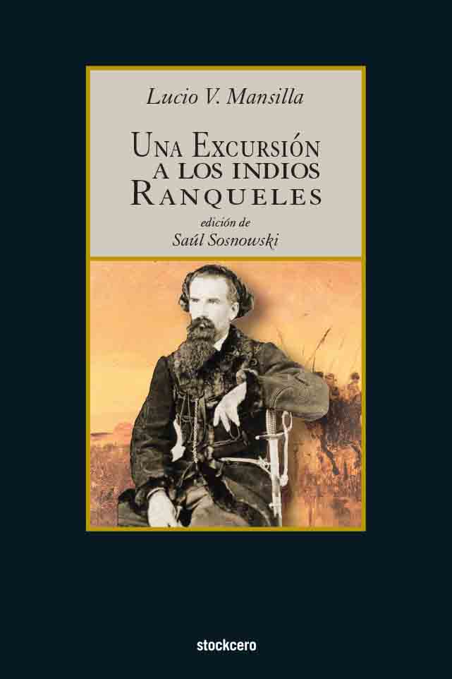 Una excursión a los indios Ranqueles