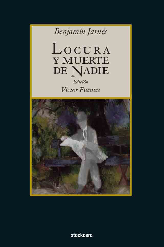 Locura y Muerte de Nadie