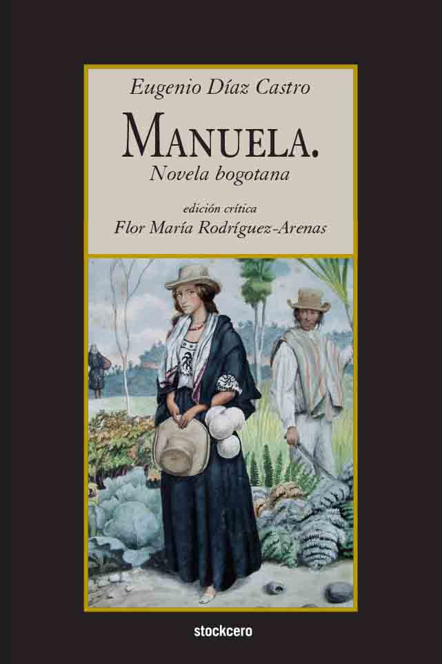 Manuela. Novela bogotana
