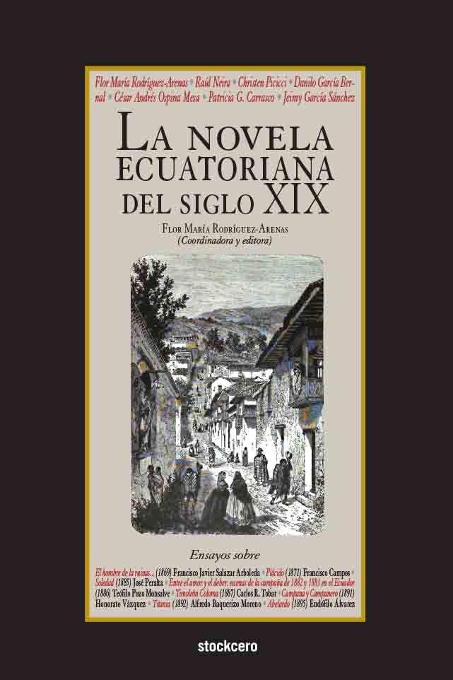La novela ecuatoriana del siglo XIXEnsayos