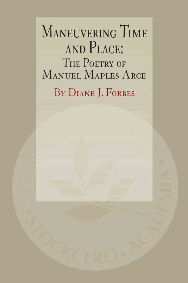 Maneuvering Time and Place: The Poetry of Manuel Maples Arce